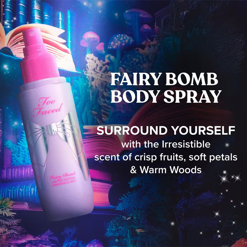 Too Faced Fairy Bomb Fragrance Body Mist