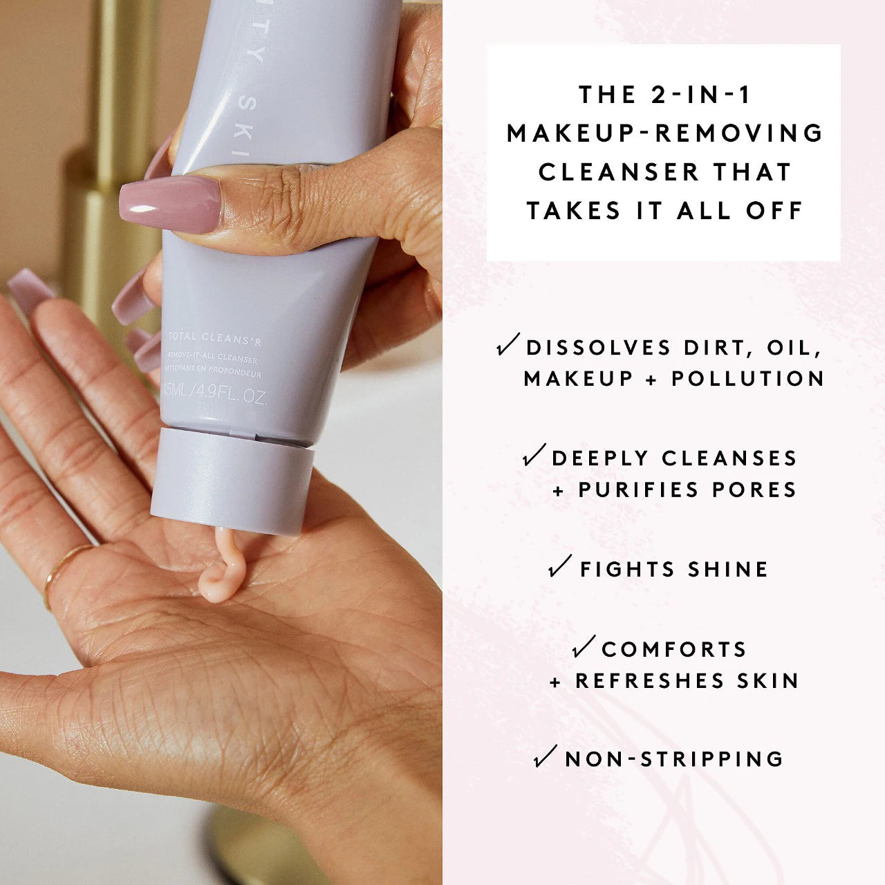 Fenty Beauty by Rihanna Total Cleans'r Remove-It-All Cleanser with Barbados Cherry