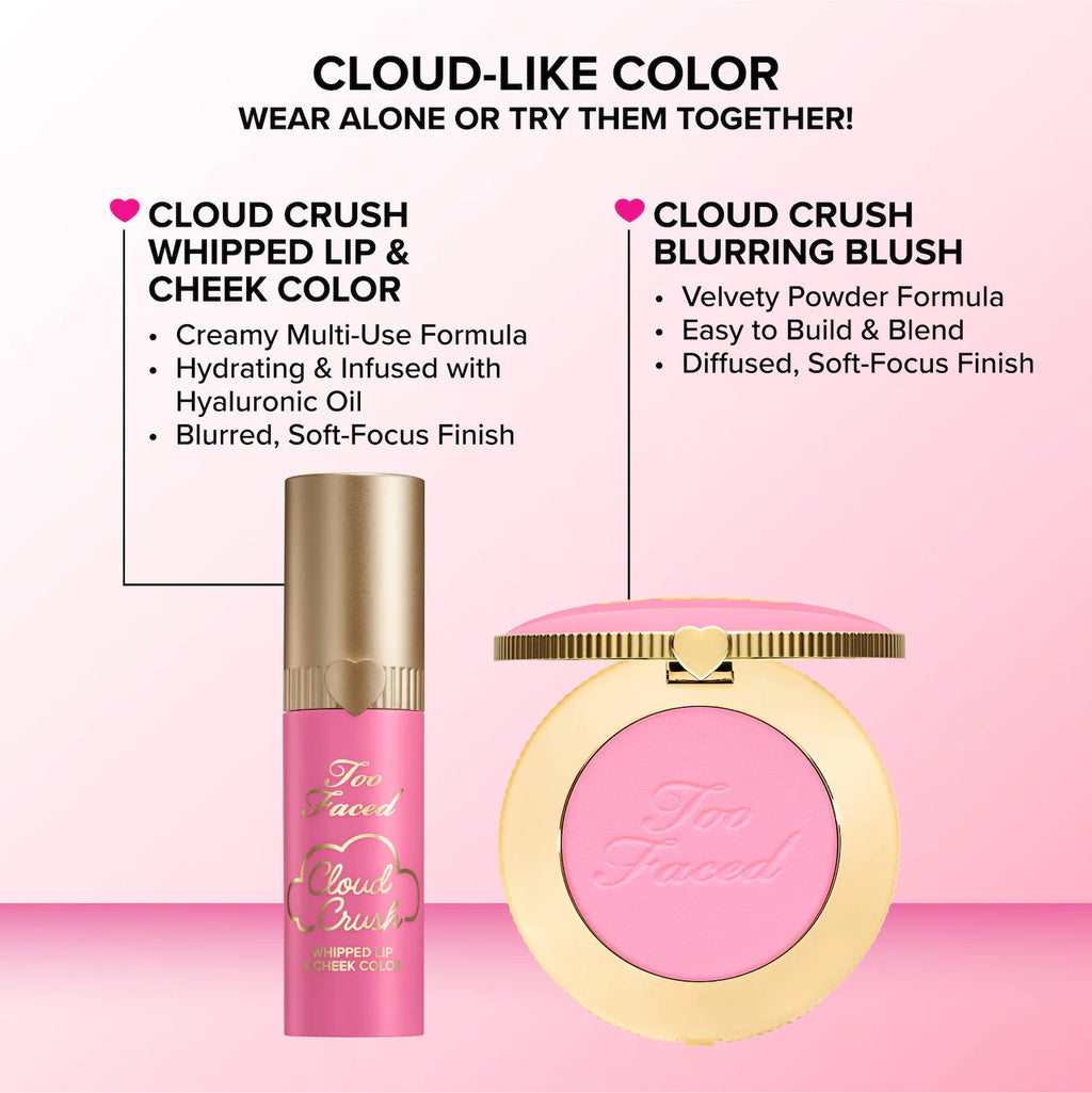 Too Faced Cloud Crush Whipped Lip & Cheek Blush